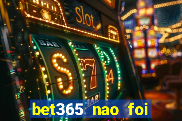 bet365 nao foi possivel processar seu deposito